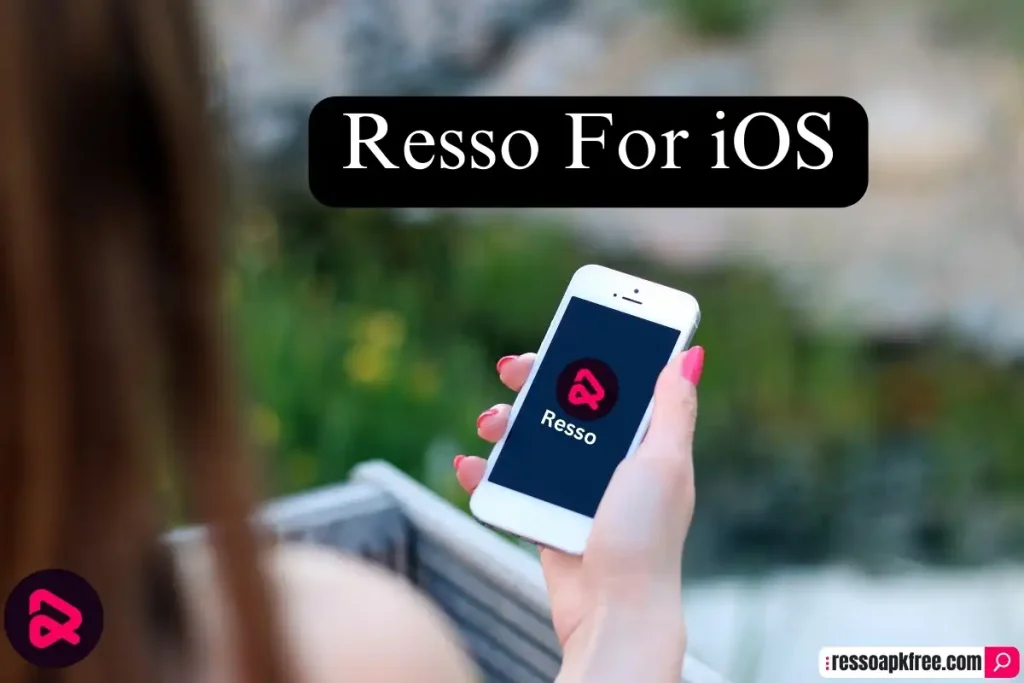 Resso For iOS